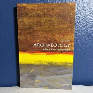 Archaeology: A Very Short Introduction